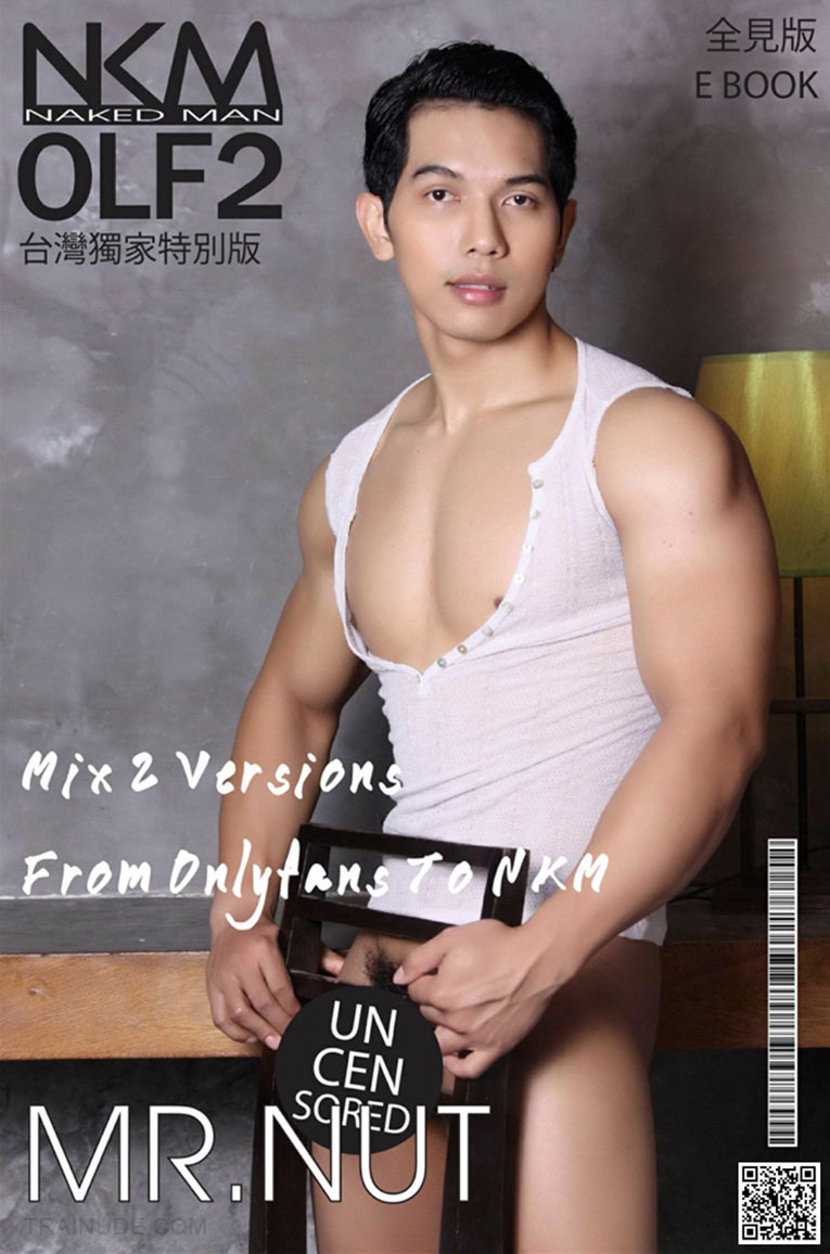 NKM Magazine OLF 2 - Mr.Nut + 拍摄视频53分